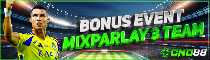 BONUS EVENT MIXPARLAY 3 TEAM